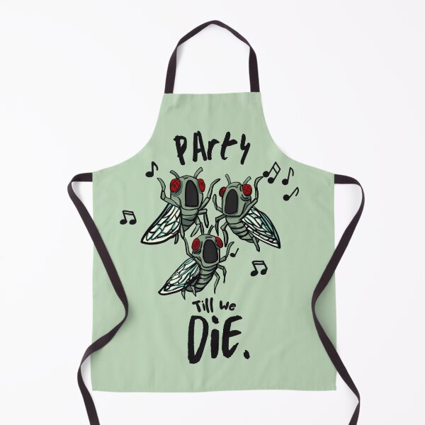 Item preview, Cicada Party Till We Die designed and sold by RottenAppleShop.