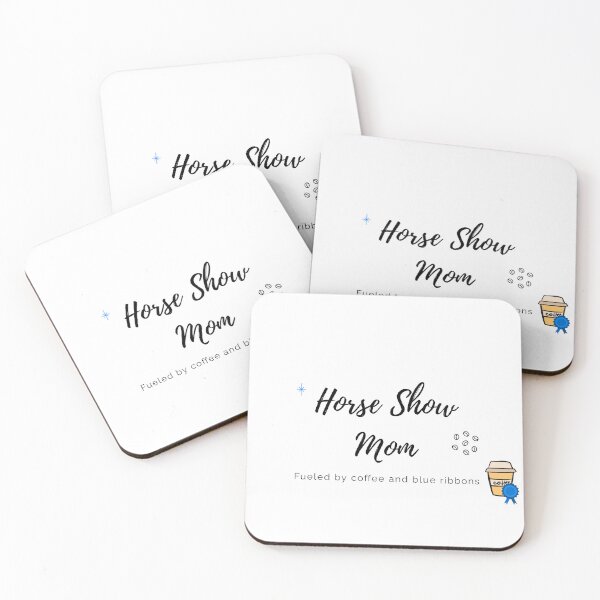 Item preview, Horse Show Mom: Fueled by coffee and blue ribbons designed and sold by GlassPenny.