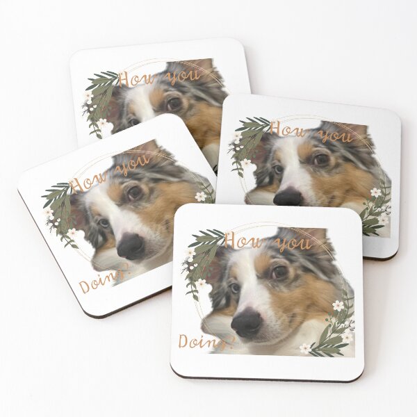 Item preview, Aussie Dog saying How you doing?  designed and sold by DreamersMakings.