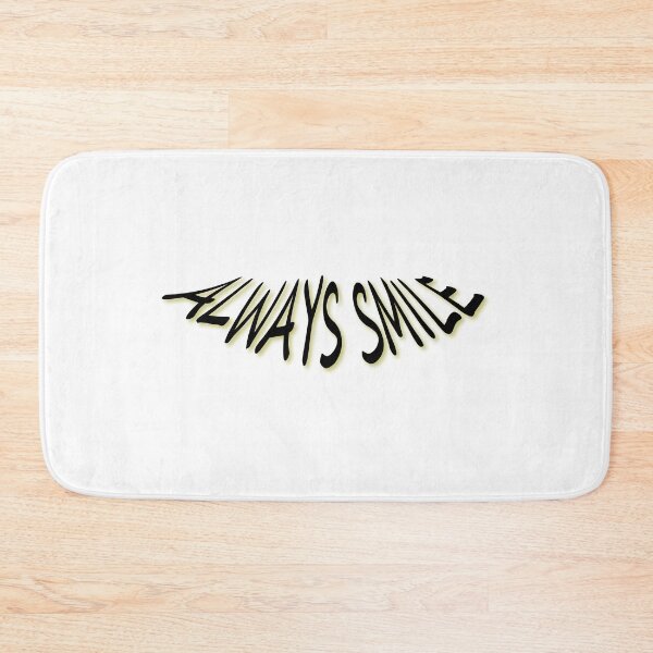 Item preview, Always smile. designed and sold by 4Niki4.