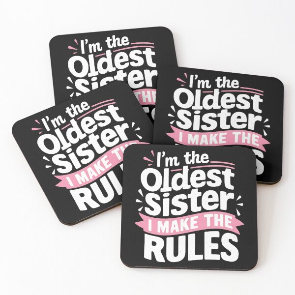 Item preview, i'm the oldest sister i make the rules designed and sold by Haji  Kamora.