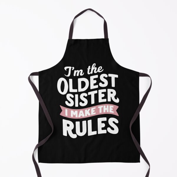 Item preview, i'm the oldest sister i make the rules designed and sold by Haji Kamora.