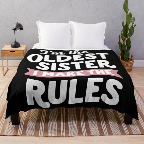 Item preview, i'm the oldest sister i make the rules designed and sold by Haji  Kamora.