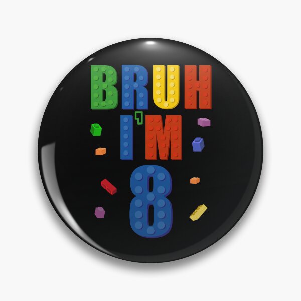 Item preview, I'm 8 Bruh It's My 8th Birthday Building Bricks 8 Year Old designed and sold by clothesy7.