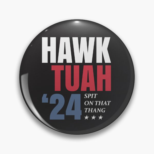 Item preview, Funny Hawk Tuah 24 Spit On That Thang Sarcastic designed and sold by cidolopez.