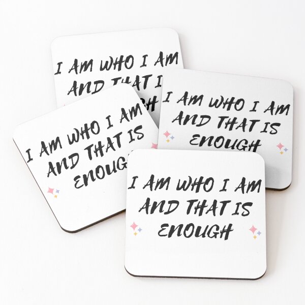 Item preview, I AM WHO I AM AND THAT IS ENOUGH designed and sold by brightsoul855.