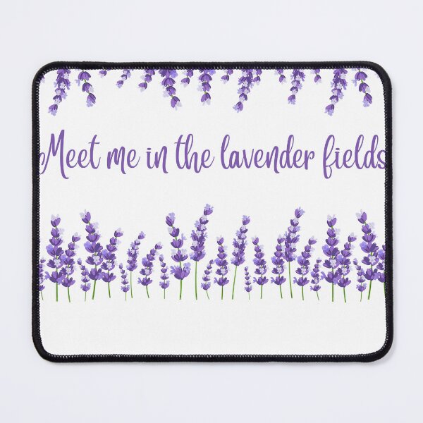 Item preview, Meet me in the lavender fields  designed and sold by LearnandLove.
