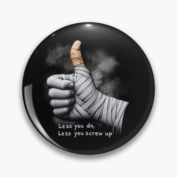 Item preview, Less you do less you screw up, minimalism, procrastination, slowlife, minimalist approach, simplify, more or less, designed and sold by CrisMor-Art.