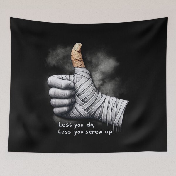 Item preview, Less you do less you screw up, minimalism, procrastination, slowlife, minimalist approach, simplify, more or less, designed and sold by CrisMor-Art.
