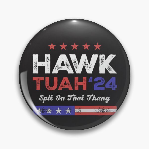 Item preview, Hawk Tuah 24 Spit On That Thang Funny Sarcarm designed and sold by cidolopez.