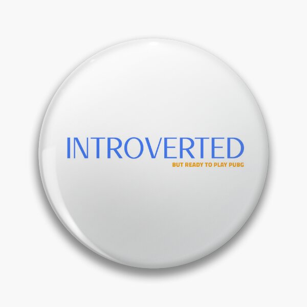 Item preview, Introverted but Ready to Play PUBG Design designed and sold by ERROR-STORE.