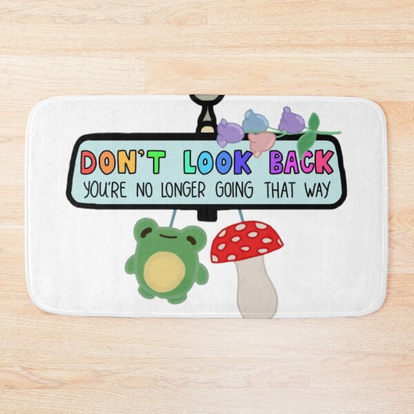 Item preview, Don’t look back your no longer going that way designed and sold by Artistkhg.
