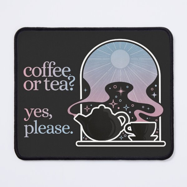 Item preview, Coffee or tea? Yes, please. BLACK DESIGN designed and sold by DottysDoodle.