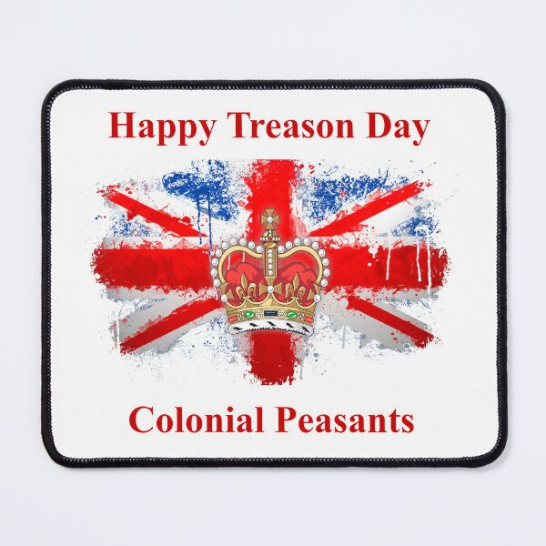 Item preview, Happy Treason Day - Colonial Peasants designed and sold by LaughingProf.