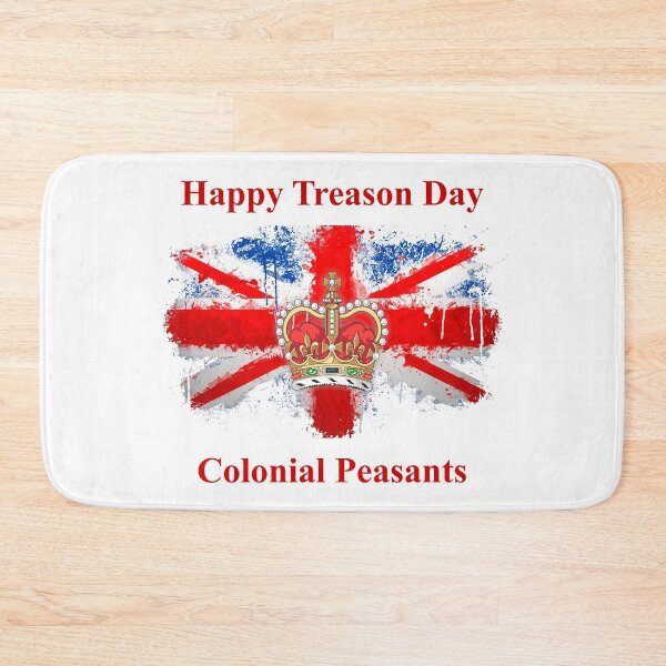 Item preview, Happy Treason Day - Colonial Peasants designed and sold by LaughingProf.