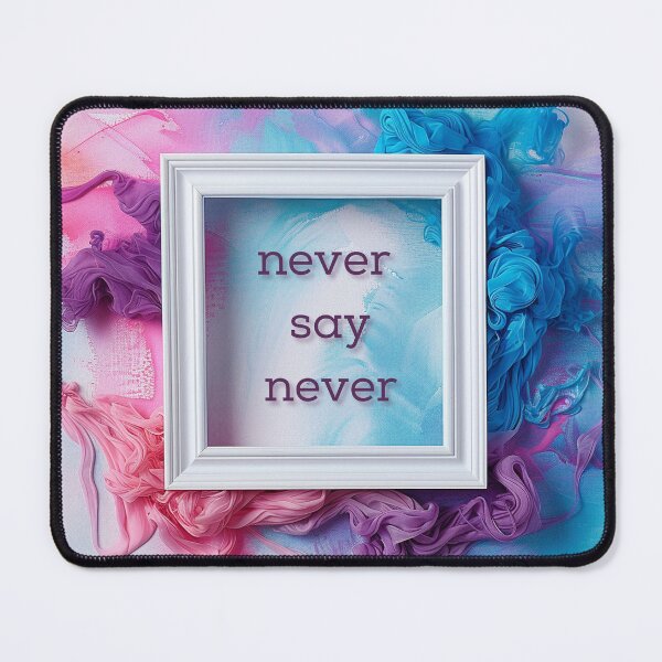 Item preview, Never say never, words in the frame designed and sold by silent-violin.