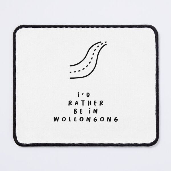 Item preview, I'd Rather be in Wollongong | Typography Design | Minimalist Aesthetic designed and sold by RM-Journey.