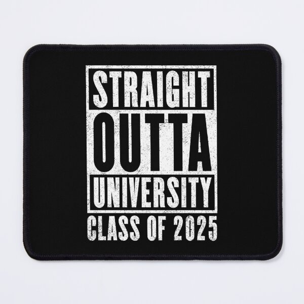 Item preview, Straight Outta University Class Of 2025 (Distressed Version) designed and sold by Cat Lady Designs.