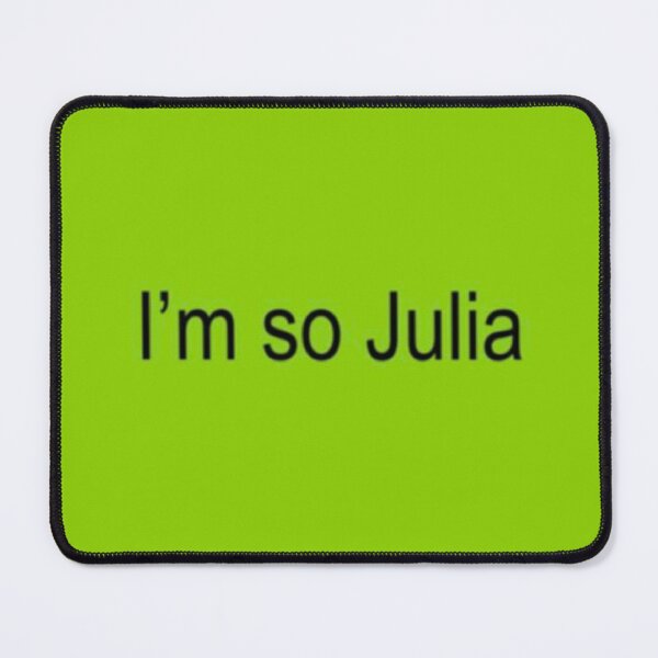 Item preview, I’m so Julia designed and sold by vandaziba.