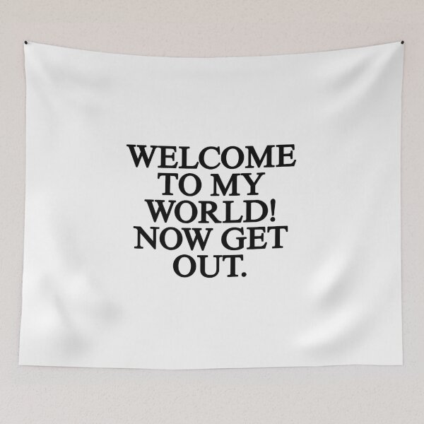 Item preview, Welcome to my world  designed and sold by THELOSTHOUSE.