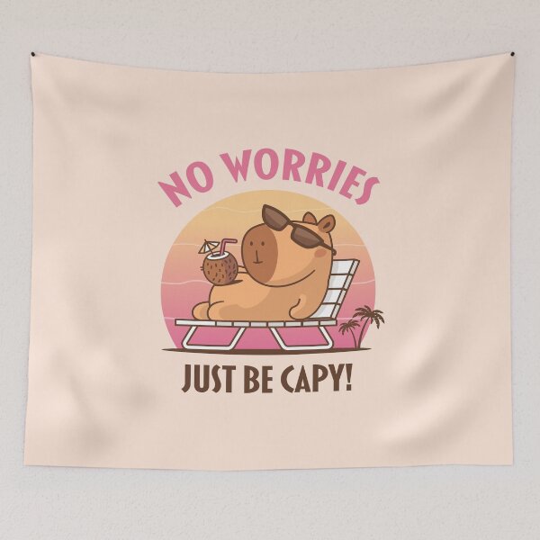 Item preview, No Worries, Just Be Capy designed and sold by zoljo.