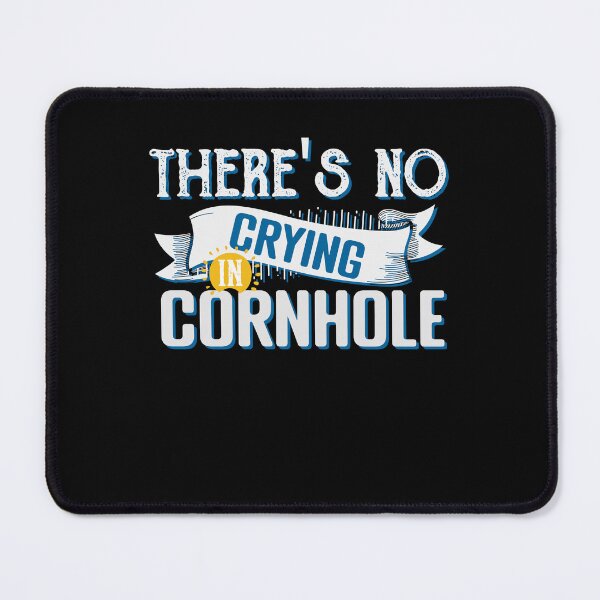 Item preview, There's No Crying In Cornhole Sack Bean Bag Toss Game Funny designed and sold by smartrocket.