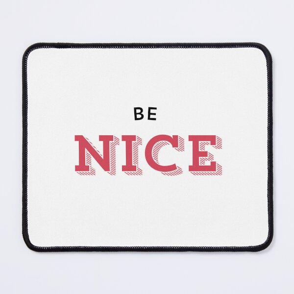 Item preview, be nice designed and sold by Cine Merch.