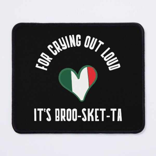 Item preview, FOR CRYING OUT LOUD IT'S BROO-SKET-TA designed and sold by PosMoodStudio.