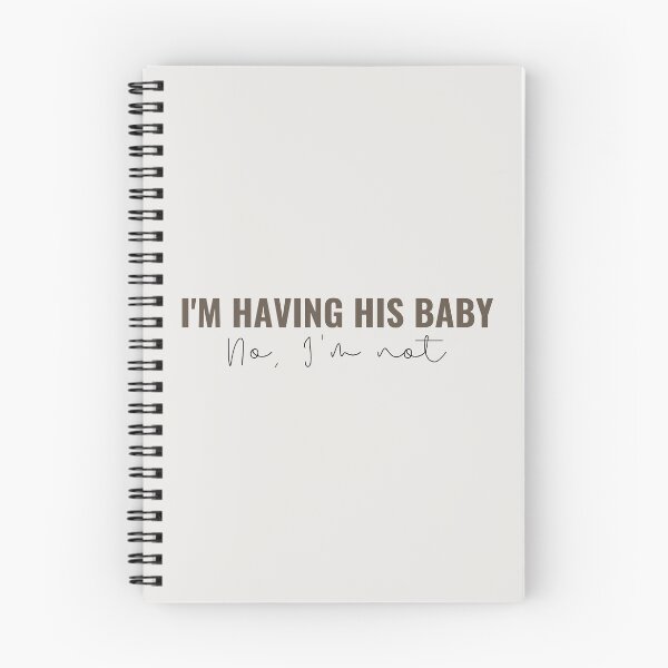 Item preview, Im having his baby, no im not - Taylor Swift designed and sold by bombalurina.