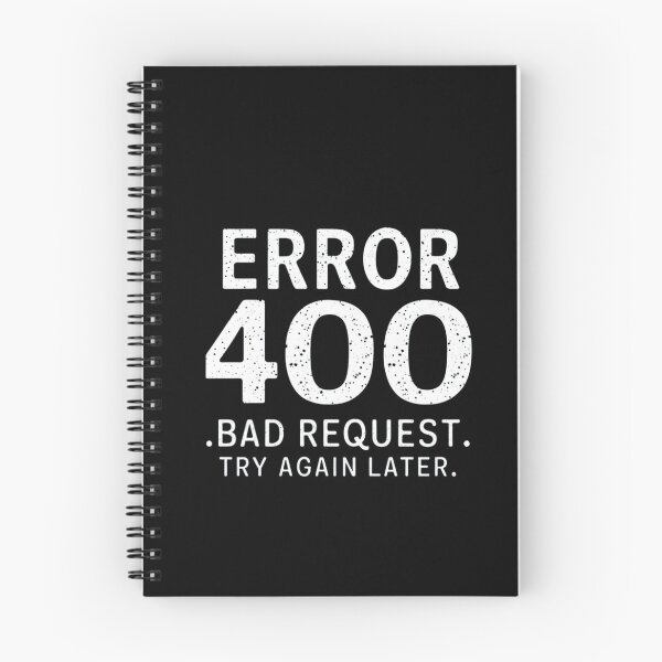 Item preview, Error 400: Bad Request, please try again later  designed and sold by Ajax90.