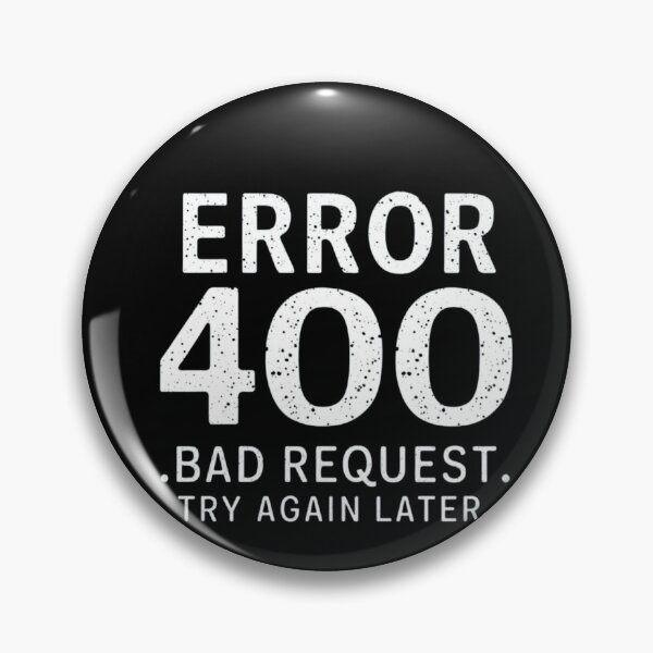 Item preview, Error 400: Bad Request, please try again later  designed and sold by Ajax90.