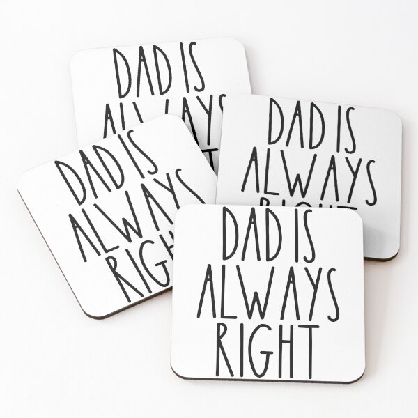 Item preview, Dad Is Always Right Rae Dunn Inspired Farmhouse Decor designed and sold by FineElephant.