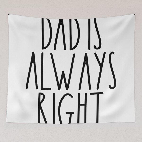 Item preview, Dad Is Always Right Rae Dunn Inspired Farmhouse Decor designed and sold by FineElephant.
