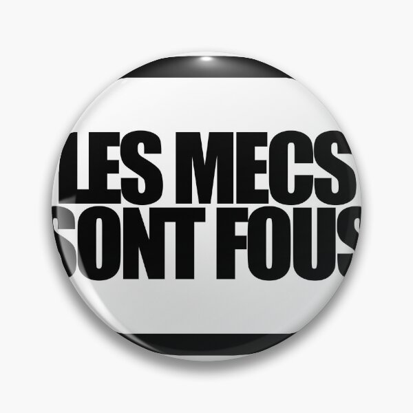 Item preview, LES MECS ARE FOUS designed and sold by MobsProject.