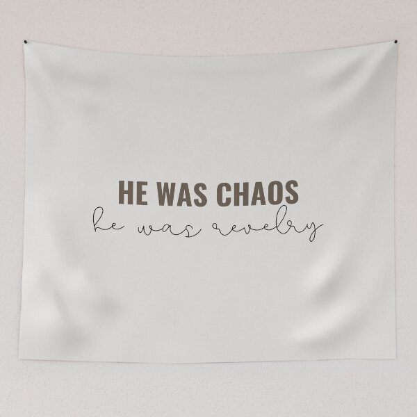 Item preview, He was chaos he was revelry - Taylor Swift designed and sold by bombalurina.