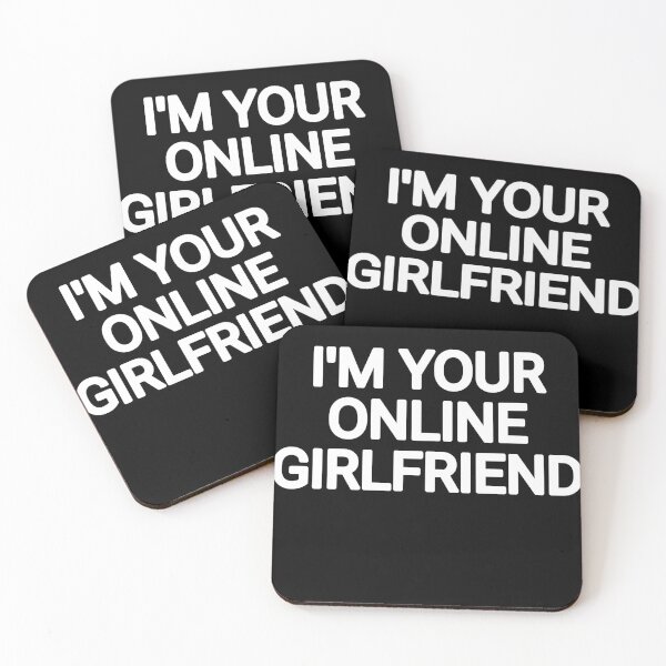 Item preview, I'm your online girlfriend  designed and sold by THELOSTHOUSE.