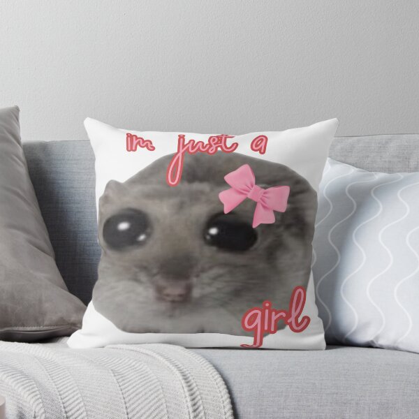 Item preview, Sad hamster meme - im just a girl designed and sold by SillyLittleSnek.