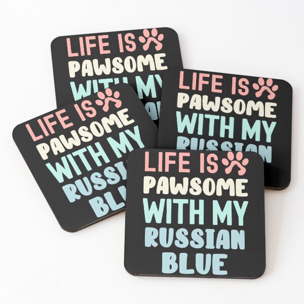 Item preview, Life Is Pawsome With My Russian Blue designed and sold by TheAnimalZ00.