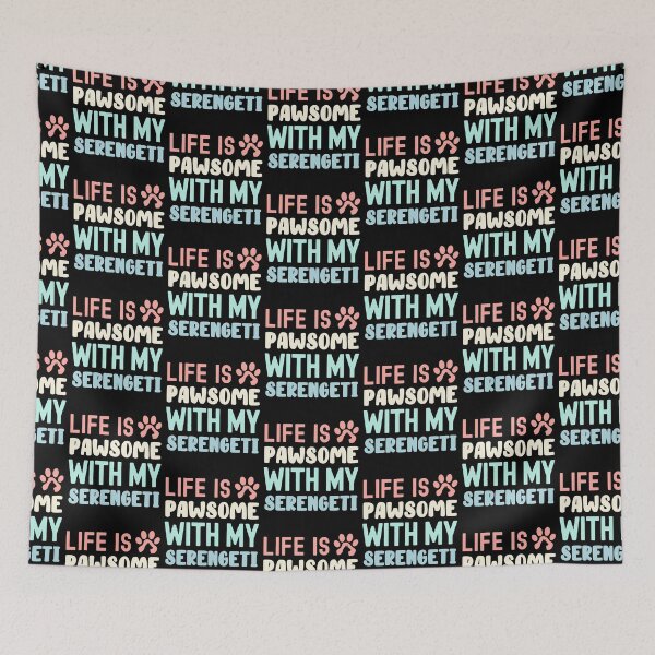 Item preview, Life Is Pawsome With My Serengeti  designed and sold by TheAnimalZ00.