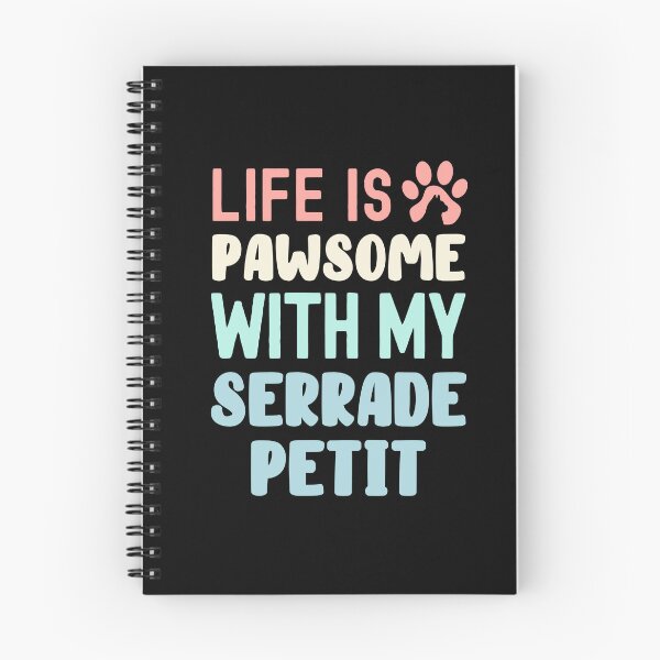 Item preview, Life Is Pawsome With My Serrade Petit designed and sold by TheAnimalZ00.