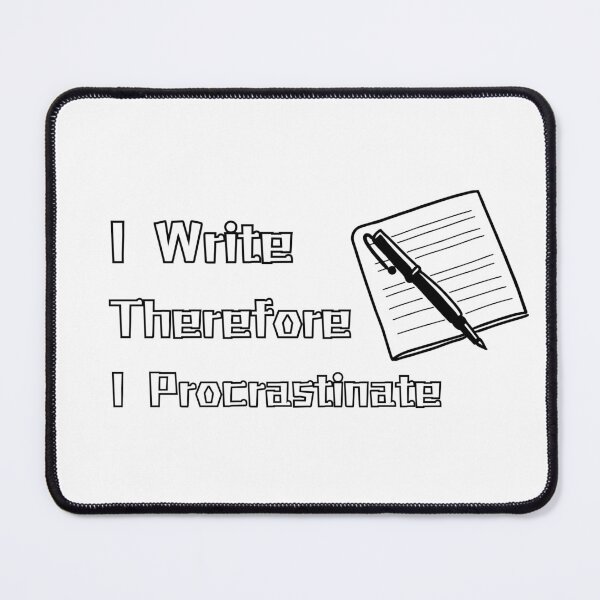 Item preview, The Procrastinting Writer designed and sold by Surf-and-Sky.