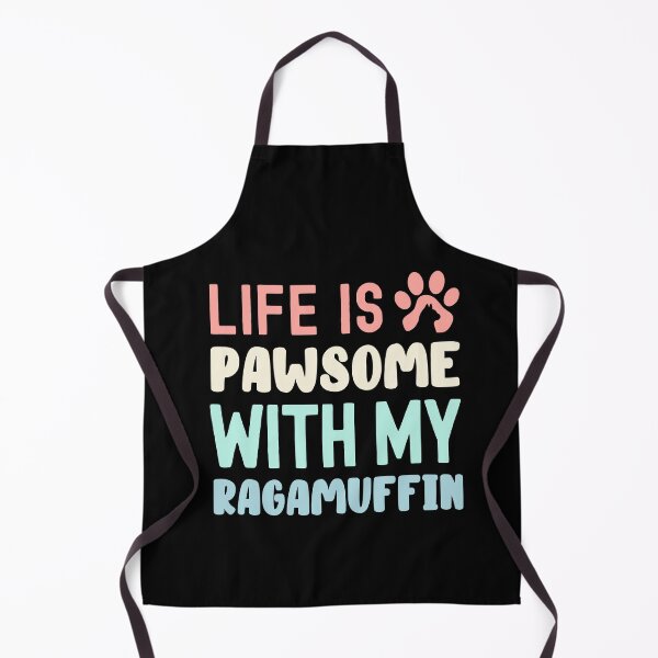 Item preview, Life Is Pawsome With My Ragamuffin designed and sold by TheAnimalZ00.