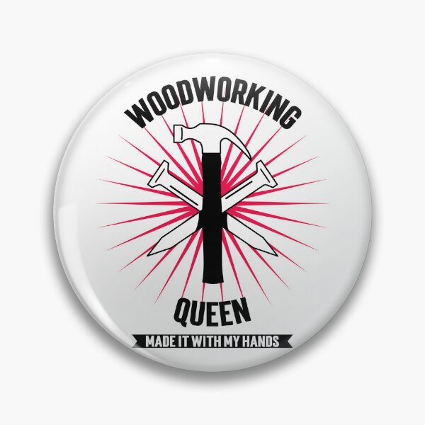 Item preview, Woodworking Queen, made it with my hands. designed and sold by DutchAZ.