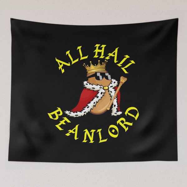 Item preview, All Hail Bean Lord designed and sold by WKND-Graphics.