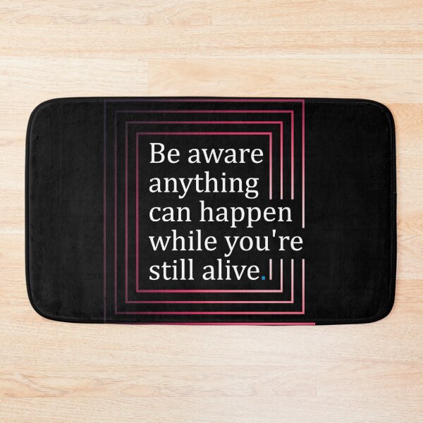 Item preview, Be aware anything can happen designed and sold by Hirako Nakatsu.