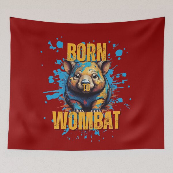 Item preview, Born to Wombat designed and sold by pUNKnown.