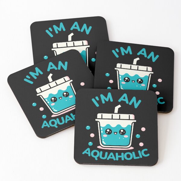 Item preview, I’m An Aquaholic designed and sold by BluRockDesigns.