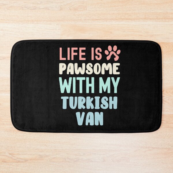 Item preview, Life Is Pawsome With My Turkish Van designed and sold by TheAnimalZ00.