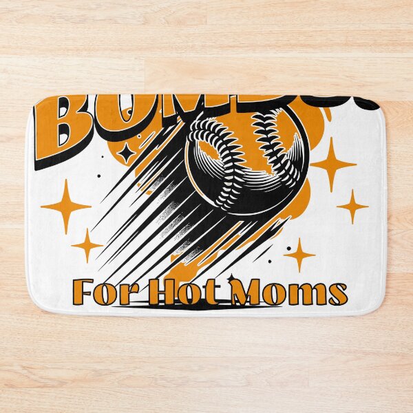 Item preview, I Hit Bombs For Hot Moms Baseball designed and sold by tdjeff02.