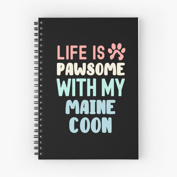 Item preview, Life Is Pawsome With My Maine Coon designed and sold by TheAnimalZ00.